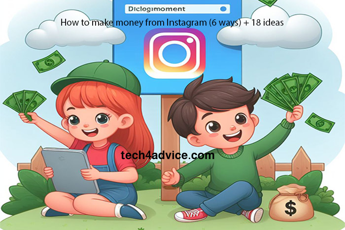 How to make money from Instagram (6 ways) + 18 ideas