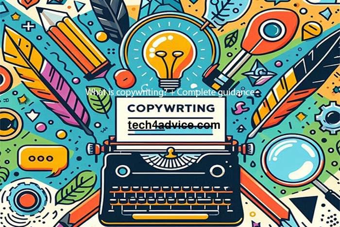 What is copywriting? + Complete guidance